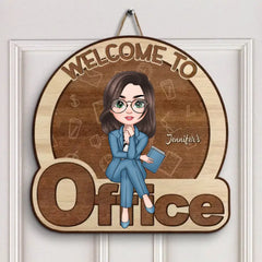 Welcome To My Office - Personalized Door Sign_yythk