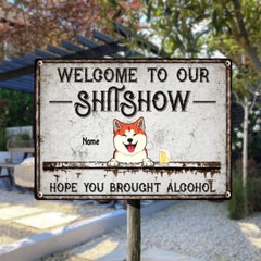 Pawzity Welcome To The Shitshow Metal Yard Sign__yy (2)