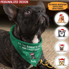 Too Cute For The Naughty List, Personalized Bandana, Custom Dog Lovers Gifts